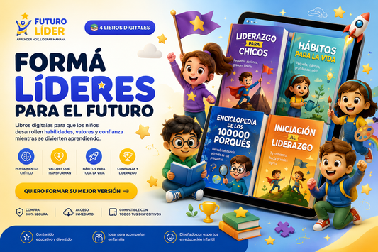 Formá Líderes para el Futuro - 4 Libros Digitales